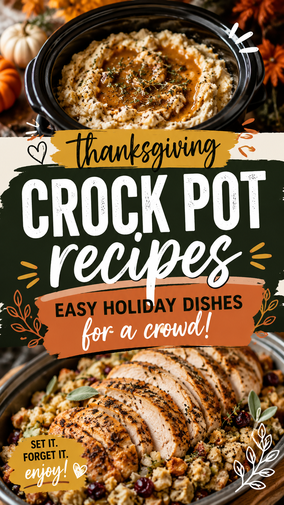 Thanksgiving Crock Pot Recipes: Easy Holiday Dishes for a Crowd |Crockpot stuffing recipe