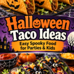 Halloween Taco Ideas: Easy Spooky Food for Parties & Kids |Spooky Tacos For Kids
